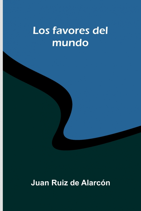 Los Favores Del Mundo