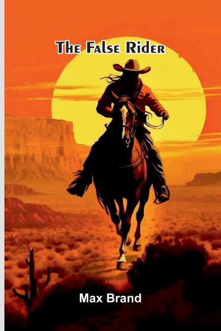 The False Rider