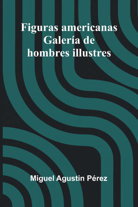 Figuras Americanas