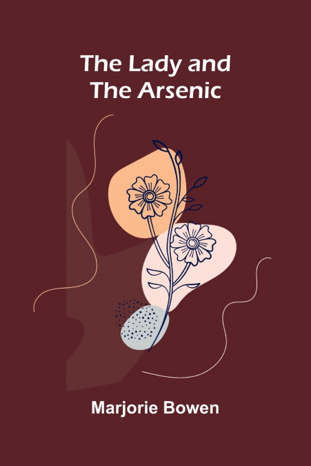 The Lady And The Arsenic