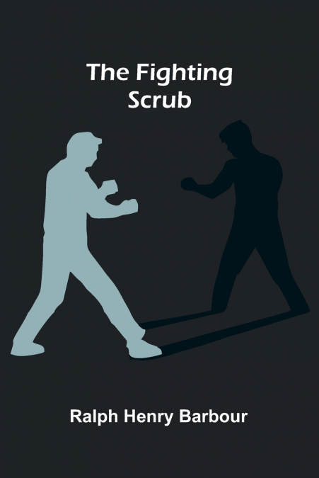 The Fighting Scrub