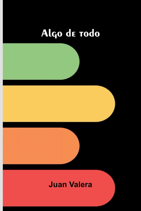 Algo De Todo