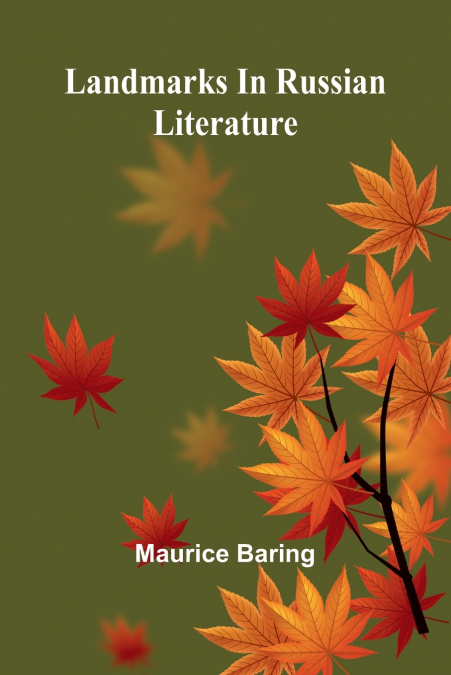 Landmarks In Russian Literature