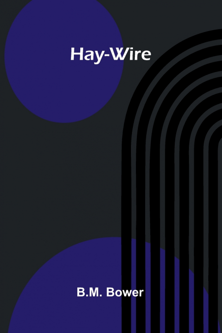 Hay-Wire