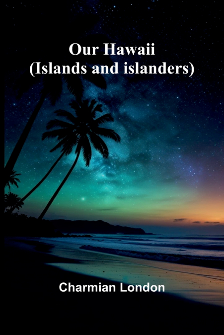 Our Hawaii