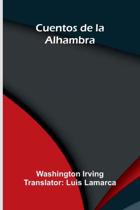 Cuentos De La Alhambra