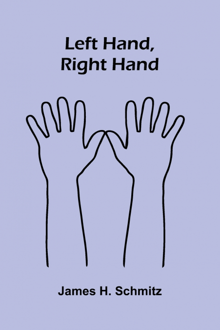 Left hand, right hand