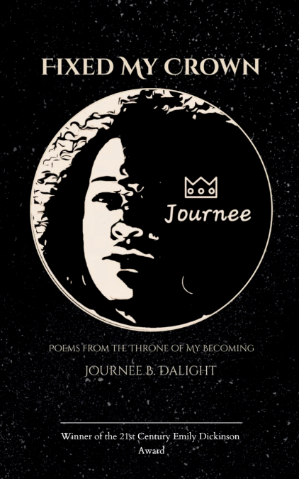 Fixed My Crown  Poems from the Throne of My Becoming
