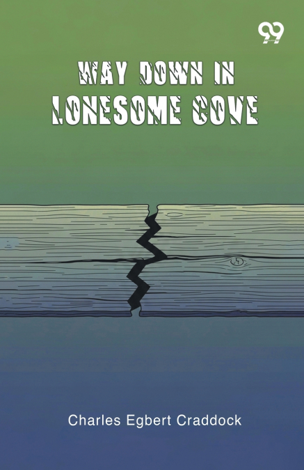 Way Down In Lonesome Cove