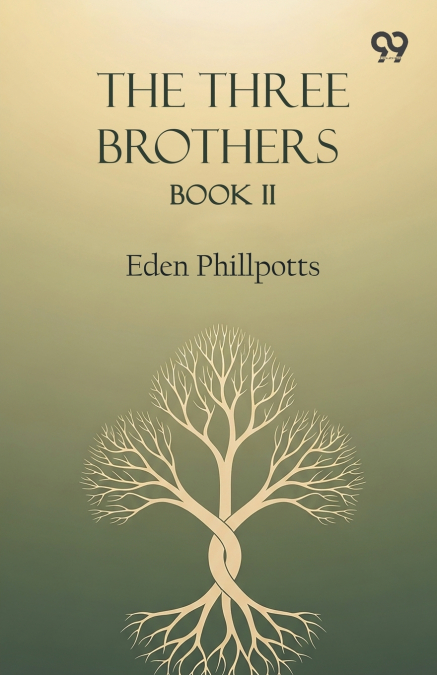 The Three Brothers Book II