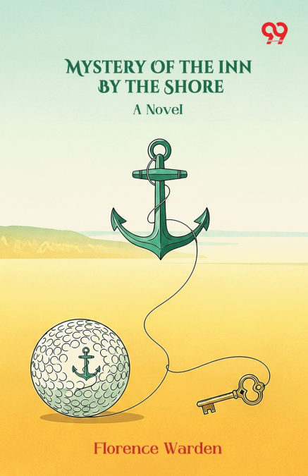 Mystery Of The Inn By The Shore A Novel