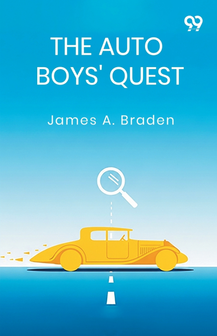 The Auto Boys’ Quest