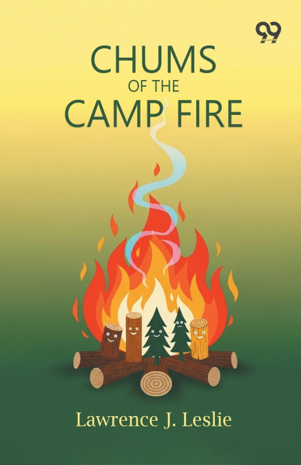 Chums Of The Camp Fire