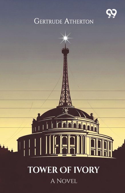 Tower Of Ivory A Novel