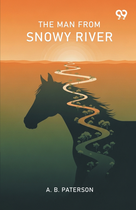 The Man From Snowy River