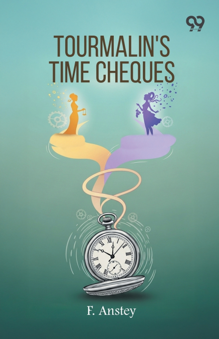 Tourmalin’s Time Cheques