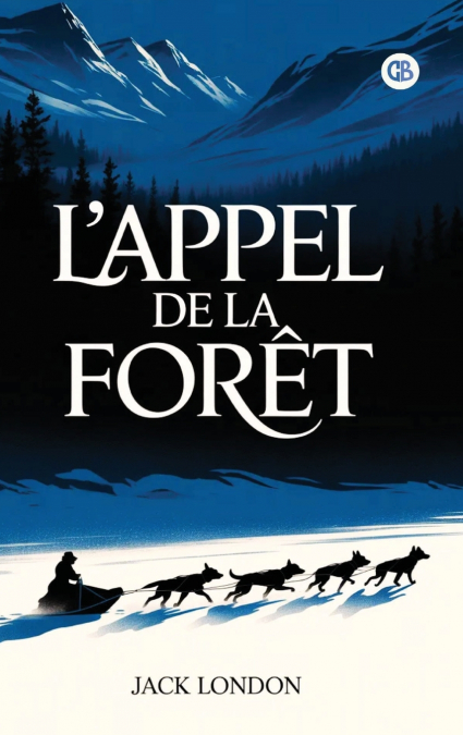 L’Appel de la forêt