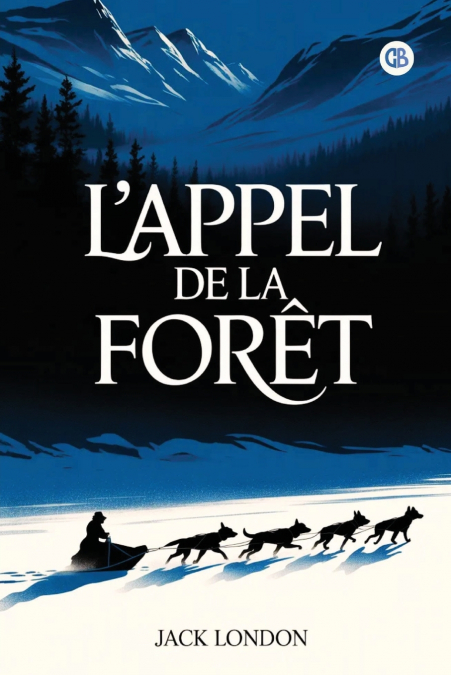 L’Appel de la forêt