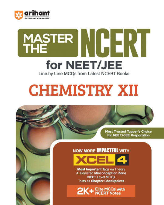 Master The NCERT for NEET/JEE Chemistry XII