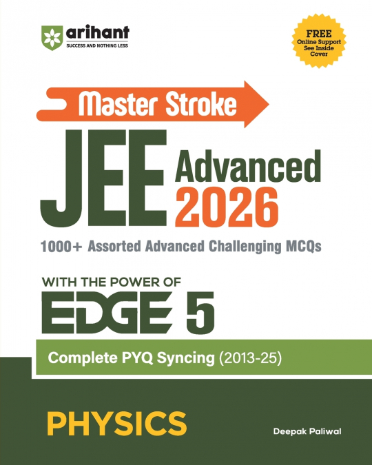 Master Stroke JEE Advanced 2026 Physics | 1000+ Advanced MCQs with PYQ Syncing (2013â€'2025) | with the POWER of EDGE 5 | Deepak Paliwal