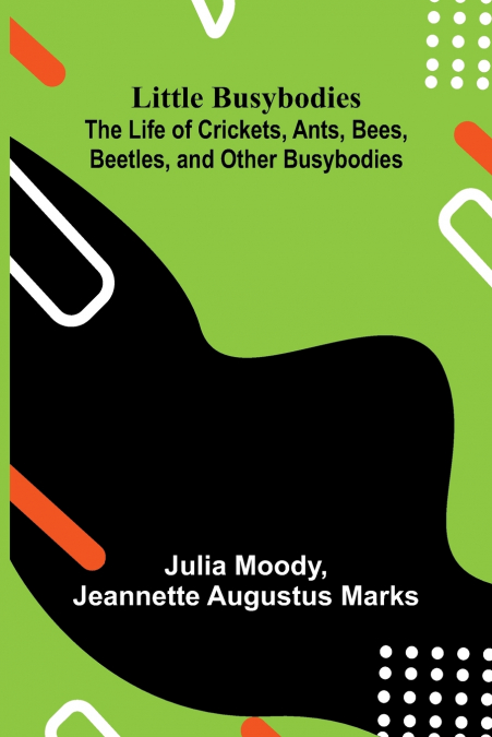 Little Busybodies