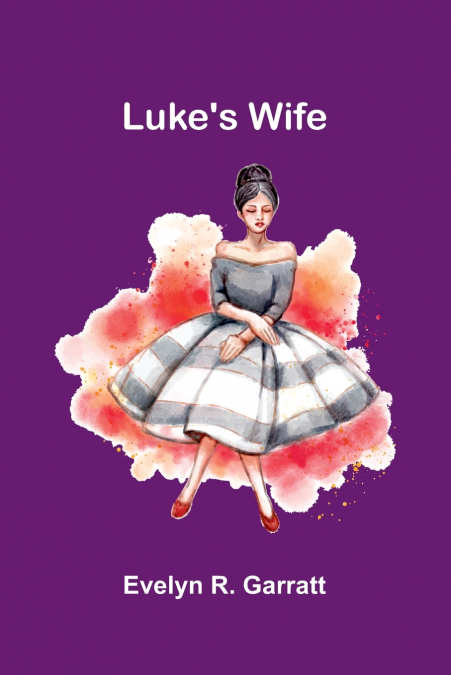 Luke’s wife