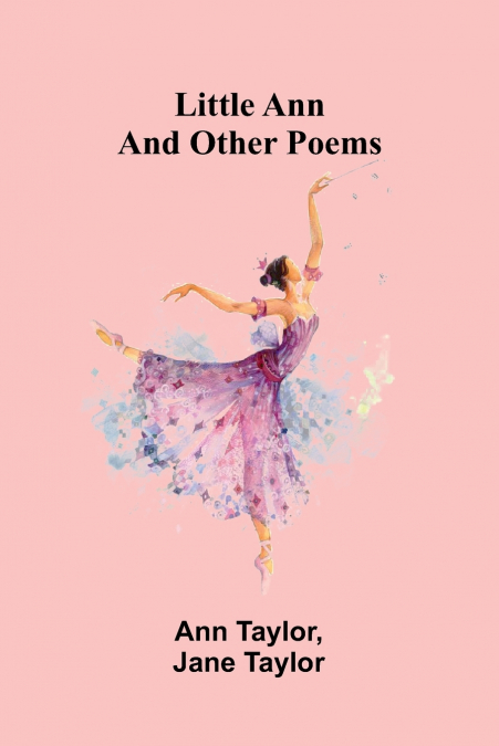Little Ann, and Other Poems
