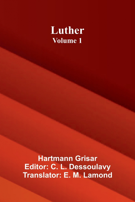 Luther (Volume 1)