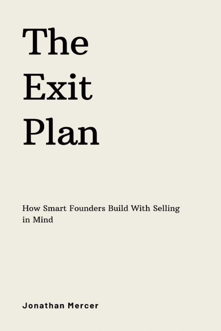 The Exit Plan