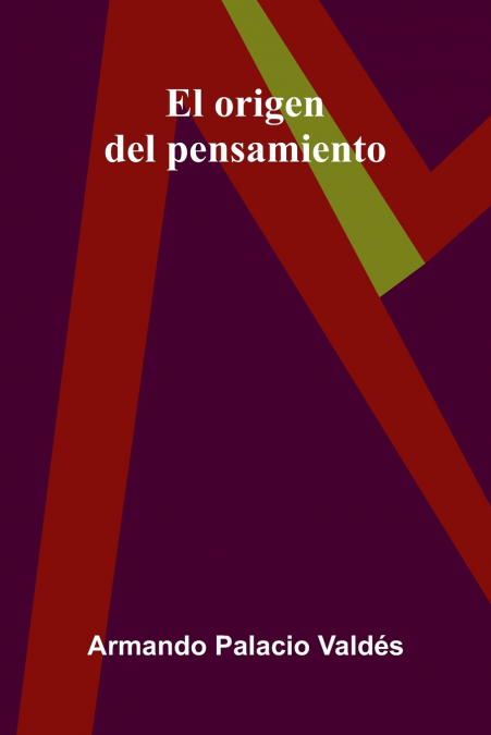 El origen del pensamiento