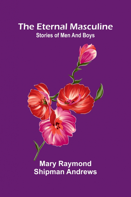 The eternal masculine