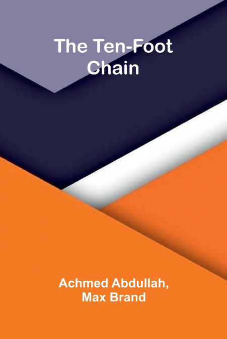 The Ten-Foot Chain