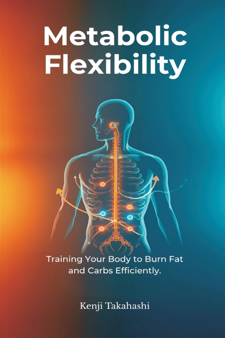 Metabolic Flexibility