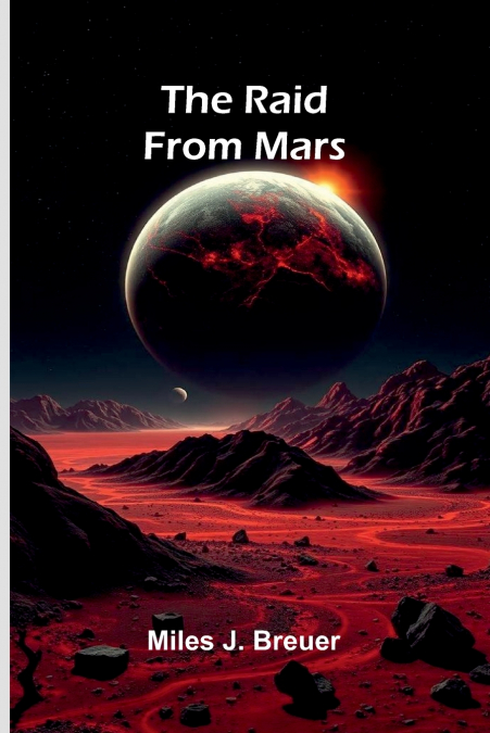 The Raid From Mars