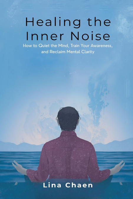 Healing the Inner Noise