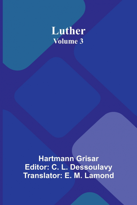 Luther (Volume 3)