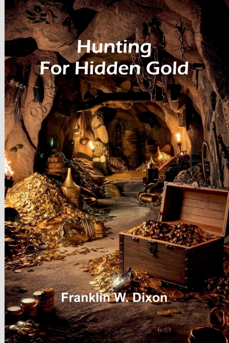 Hunting for hidden gold