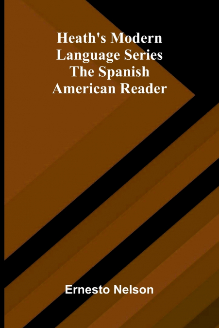 Heath’s Modern Language Series