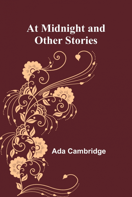At Midnight and Other Stories