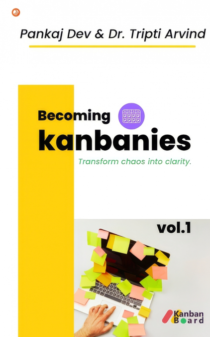 Becoming Kanbanies