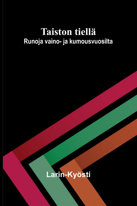 Taiston tiellä