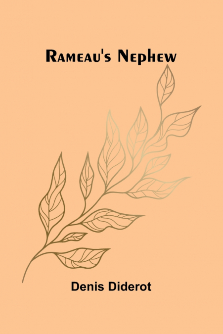Rameau’s Nephew