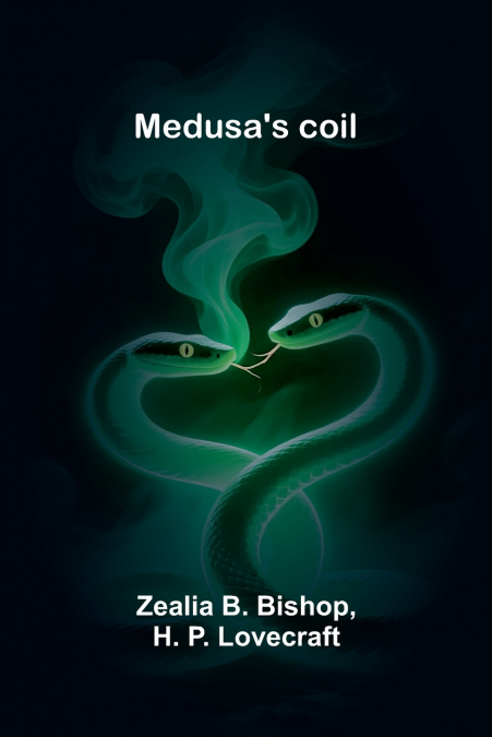 Medusa’s coil