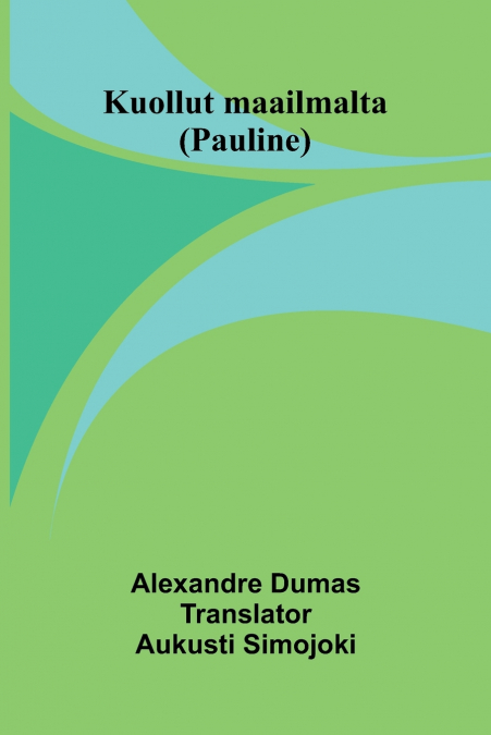 Kuollut maailmalta (Pauline)