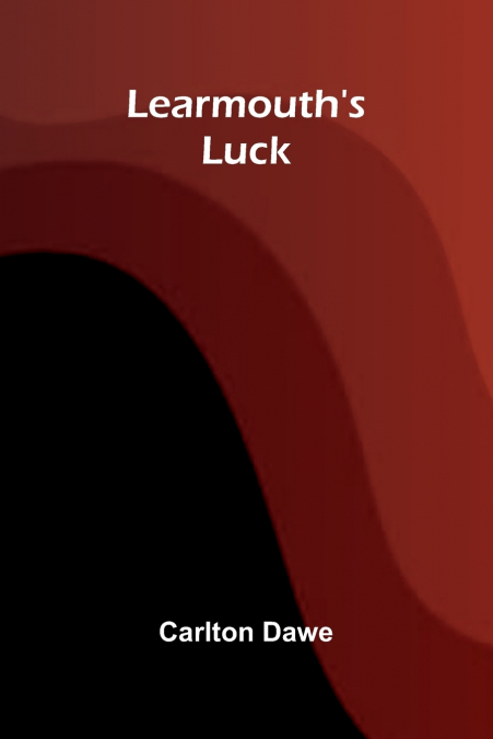Learmouth’s Luck
