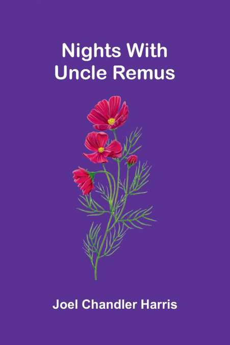 Nights With Uncle Remus
