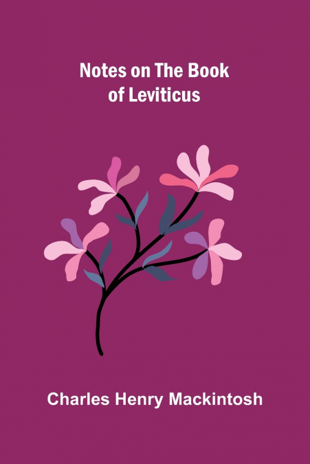 Notes on the Book of Leviticus