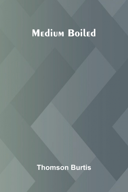 Medium boiled