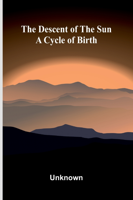 The descent of the sun