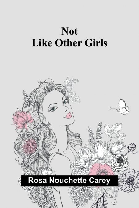 Not Like Other Girls